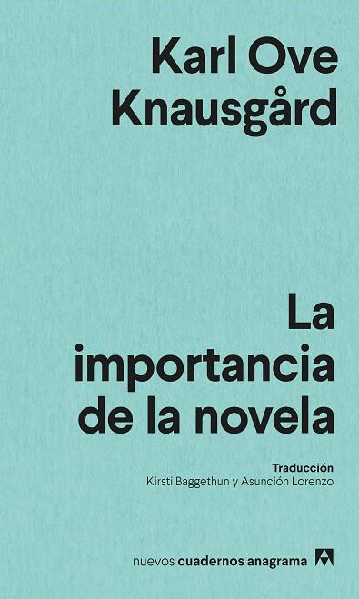 IMPORTANCIA DE LA NOVELA, LA | 9788433901958 | KNAUSGARD, KARL OVE | Llibreria Drac - Llibreria d'Olot | Comprar llibres en català i castellà online