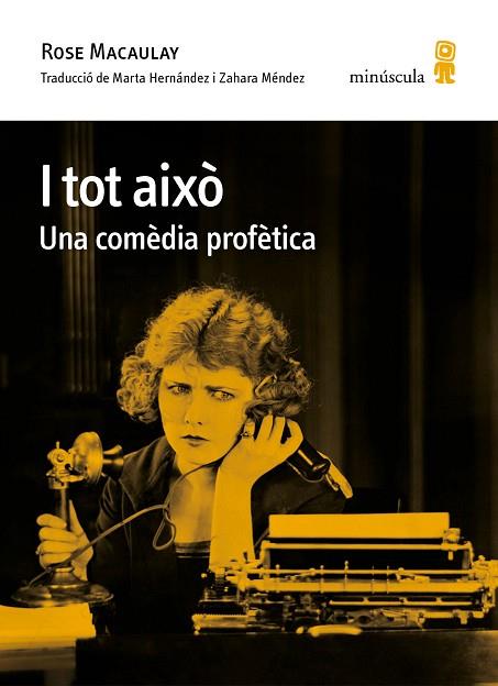 I TOT AIXÒ. UNA COMÈDIA PROFÈTICA | 9788412385823 | MACAULAY, ROSE | Llibreria Drac - Llibreria d'Olot | Comprar llibres en català i castellà online