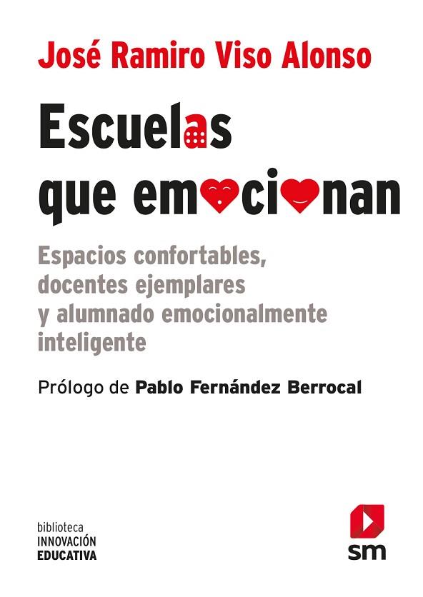 ESCUELAS QUE EMOCIONAN | 9788413187785 | VISO, JOSE RAMIRO | Llibreria Drac - Llibreria d'Olot | Comprar llibres en català i castellà online