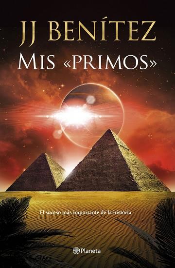 MIS «PRIMOS» | 9788408246978 | BENÍTEZ, J. J. | Llibreria Drac - Llibreria d'Olot | Comprar llibres en català i castellà online