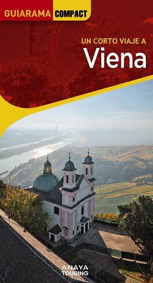 VIENA 2024 (GUIARAMA COMPACT) | 9788491588160 | CALVO, GABRIEL; TZSCHASCHEL, SABINE | Llibreria Drac - Llibreria d'Olot | Comprar llibres en català i castellà online
