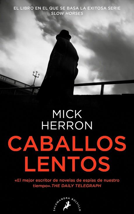 CABALLOS LENTOS (SERIE JACKSON LAMB 1) (SERIE JACKSON LAMB 1) | 9788418796463 | HERRON, MICK | Llibreria Drac - Llibreria d'Olot | Comprar llibres en català i castellà online