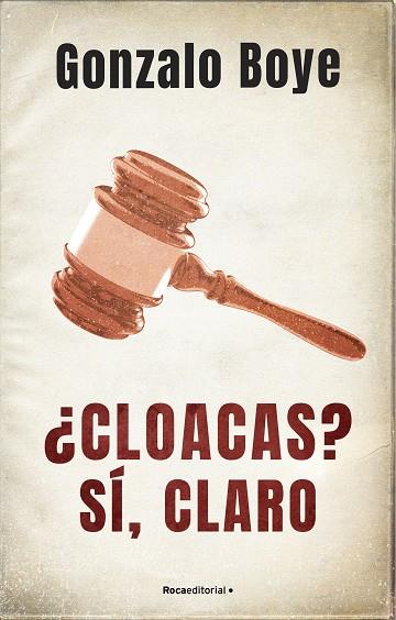 CLOACAS? SÍ, CLARO | 9788418417214 | BOYE, GONZALO | Llibreria Drac - Llibreria d'Olot | Comprar llibres en català i castellà online