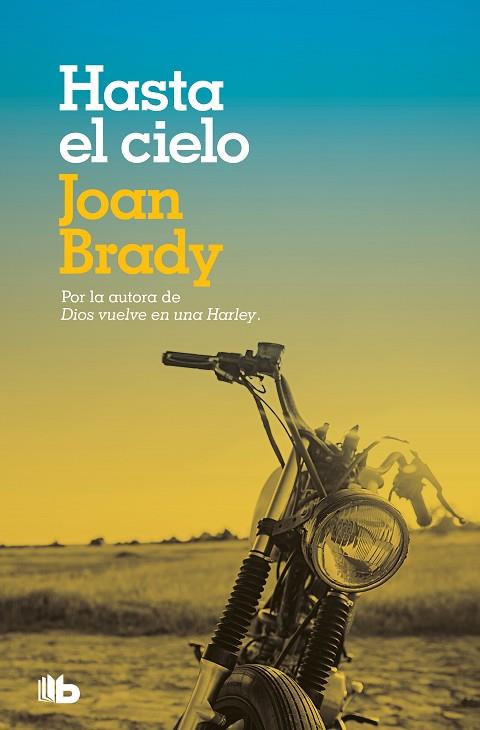 HASTA EL CIELO | 9788413141398 | BRADY, JOAN | Llibreria Drac - Librería de Olot | Comprar libros en catalán y castellano online