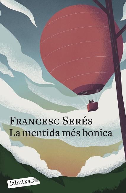 MENTIDA MÉS BONICA, LA | 9788419107848 | SERÉS, FRANCESC | Llibreria Drac - Llibreria d'Olot | Comprar llibres en català i castellà online