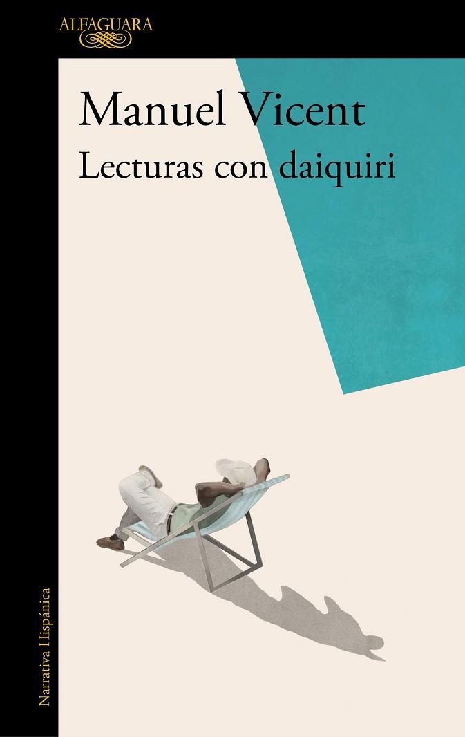 LECTURAS CON DAIQUIRI | 9788420435305 | VICENT, MANUEL | Llibreria Drac - Llibreria d'Olot | Comprar llibres en català i castellà online