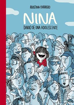 NINA. DIARIO DE UNA ADOLESCENTE | 9788490435113 | GUERRERO, AGUSTINA | Llibreria Drac - Llibreria d'Olot | Comprar llibres en català i castellà online