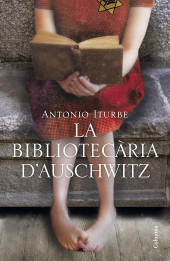BIBLIOTECÀRIA D'AUSCHWITZ, LA (TAPA DURA) | 9788466425919 | ITURBE, ANTONIO | Llibreria Drac - Llibreria d'Olot | Comprar llibres en català i castellà online