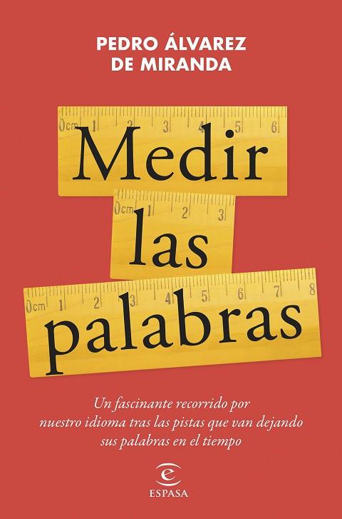 MEDIR LAS PALABRAS | 9788467072006 | ÁLVAREZ DE MIRANDA, PEDRO | Llibreria Drac - Librería de Olot | Comprar libros en catalán y castellano online