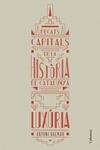 PECATS CAPITALS DE LA HISTÒRIA DE CATALUNYA. LUXÚRIA | 9788466419925 | DALMAU, ANTONI | Llibreria Drac - Llibreria d'Olot | Comprar llibres en català i castellà online