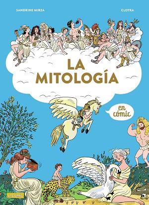 MITOLOGÍA EN CÓMIC, LA | 9788414334461 | MIRZA, SANDRINE | Llibreria Drac - Llibreria d'Olot | Comprar llibres en català i castellà online
