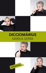 DICCIOMARIUS | 9788499301242 | SERRA, MARIUS | Llibreria Drac - Librería de Olot | Comprar libros en catalán y castellano online