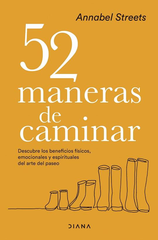 52 MANERAS DE CAMINAR | 9788418118982 | STREETS, ANNABEL | Llibreria Drac - Llibreria d'Olot | Comprar llibres en català i castellà online