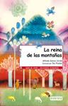 REINA DE LAS MONTAÑAS, LA | 9788424129415 | GOMEZ, ALFREDO | Llibreria Drac - Llibreria d'Olot | Comprar llibres en català i castellà online