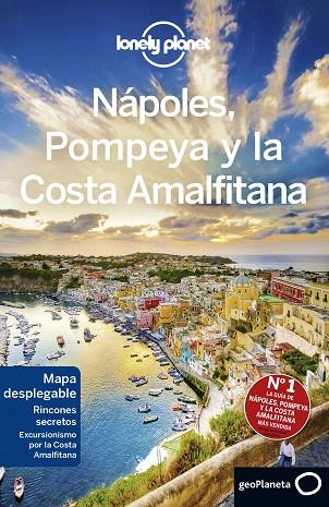 NÁPOLES, POMPEYA Y LA COSTA AMALFITANA 2019 (LONELY PLANET) | 9788408201458 | BONETTO, CRISTIAN; SAINSBURY, BRENDAN | Llibreria Drac - Llibreria d'Olot | Comprar llibres en català i castellà online