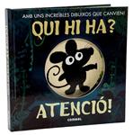 QUI HI HA? ATENCIÓ! | 9788491010128 | HEGARTY, PATRICIA | Llibreria Drac - Llibreria d'Olot | Comprar llibres en català i castellà online