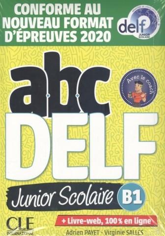 ABC DELF JUNIOR ESCOLAIRE B1-2020 | 9782090351965 | AA.DD. | Llibreria Drac - Llibreria d'Olot | Comprar llibres en català i castellà online