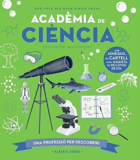 ACADEMIA DE CIENCIA (CAT) | 9788418733710 | MARTIN, STEVE; KEOGHAN, ANGELA | Llibreria Drac - Llibreria d'Olot | Comprar llibres en català i castellà online