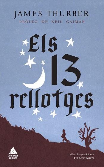 13 RELLOTGES, ELS | 9788416222230 | THURBER, JAMES | Llibreria Drac - Llibreria d'Olot | Comprar llibres en català i castellà online