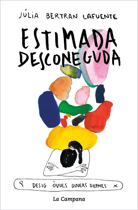 ESTIMADA DESCONEGUDA | 9788418226878 | BERTRAN, JÚLIA | Llibreria Drac - Llibreria d'Olot | Comprar llibres en català i castellà online
