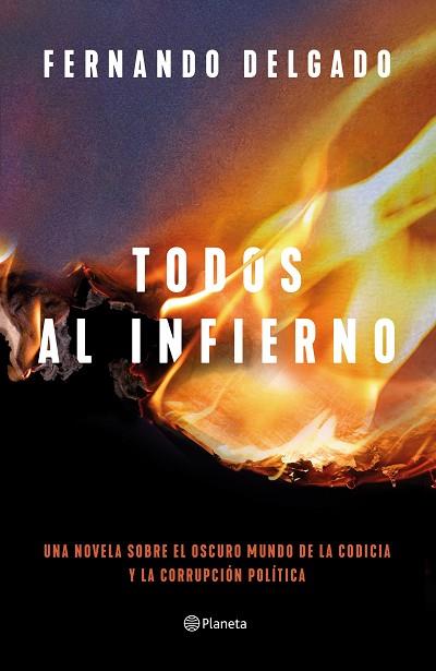 TODOS AL INFIERNO | 9788408254713 | DELGADO, FERNANDO | Llibreria Drac - Llibreria d'Olot | Comprar llibres en català i castellà online