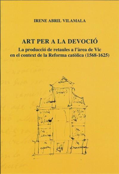 ART PER A LA DEVOCIÓ | 9788494552052 | ABRIL, IRENE | Llibreria Drac - Librería de Olot | Comprar libros en catalán y castellano online