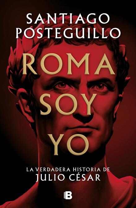 ROMA SOY YO | 9788466671781 | POSTEGUILLO, SANTIAGO | Llibreria Drac - Llibreria d'Olot | Comprar llibres en català i castellà online