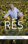RES NO ES IMPOSSIBLE | 9788415320005 | GABRIEL, XAVIER | Llibreria Drac - Llibreria d'Olot | Comprar llibres en català i castellà online