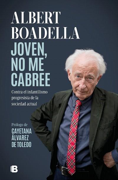 JOVEN, NO ME CABREE | 9788466673204 | BOADELLA, ALBERT | Llibreria Drac - Llibreria d'Olot | Comprar llibres en català i castellà online