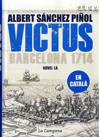 VICTUS (CATALA) | 9788496735804 | SÁNCHEZ PIÑOL, ALBERT | Llibreria Drac - Llibreria d'Olot | Comprar llibres en català i castellà online