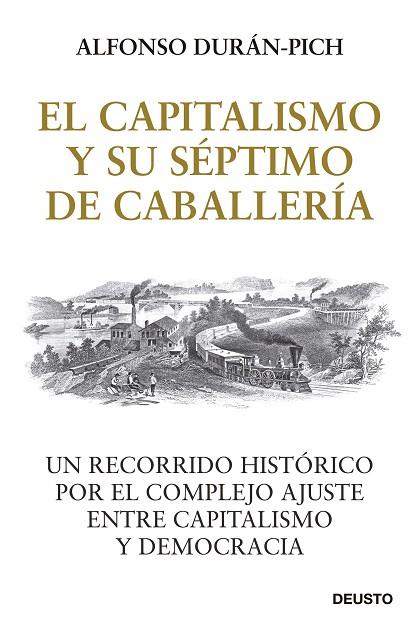 CAPITALISMO Y SU SÉPTIMO DE CABALLERÍA, EL | 9788423433278 | DURÁN-PICH, ALFONSO | Llibreria Drac - Llibreria d'Olot | Comprar llibres en català i castellà online