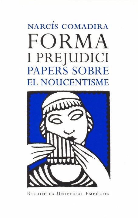 FORMA I PERJUDICI | 9788497871662 | COMADIRA, NARCIS | Llibreria Drac - Llibreria d'Olot | Comprar llibres en català i castellà online