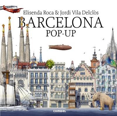 BARCELONA POP-UP (CASTELLANO) | 9788491011507 | ROCA, ELISENDA | Llibreria Drac - Llibreria d'Olot | Comprar llibres en català i castellà online