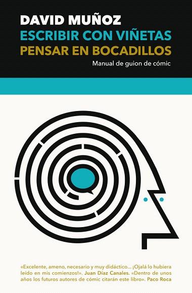 ESCRIBIR CON VIÑETAS, PENSAR EN BOCADILLOS | 9788417645083 | MUÑOZ PANTIGA, DAVID | Llibreria Drac - Llibreria d'Olot | Comprar llibres en català i castellà online