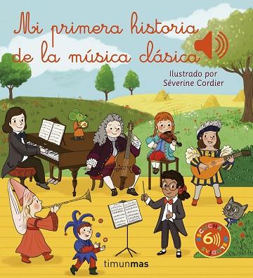 MI PRIMERA HISTORIA DE LA MÚSICA CLÁSICA | 9788408257059 | CORDIER, SÉVERINE | Llibreria Drac - Llibreria d'Olot | Comprar llibres en català i castellà online