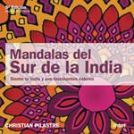 MANDALAS DEL SUR DE LA INDIA | 9788495590336 | PILASTRE, CHRISTIAN | Llibreria Drac - Librería de Olot | Comprar libros en catalán y castellano online