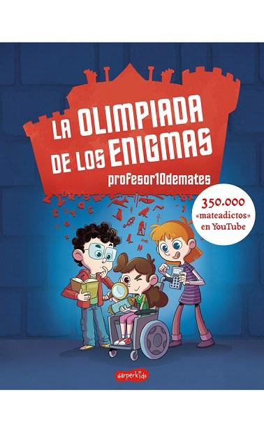 OLIMPIADA DE LOS ENIGMAS, LA | 9788417222970 | 10DEMATES, PROFESOR | Llibreria Drac - Llibreria d'Olot | Comprar llibres en català i castellà online