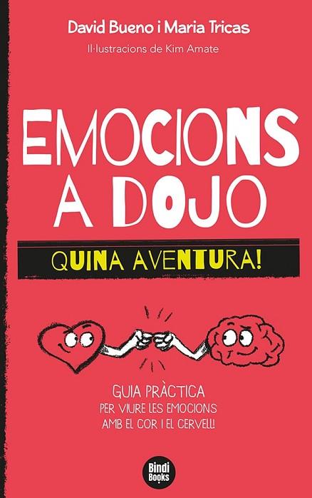 EMOCIONS A DOJO. QUINA AVENTURA! | 9788418288388 | BUENO, DAVID; TRICAS, MARIA | Llibreria Drac - Llibreria d'Olot | Comprar llibres en català i castellà online