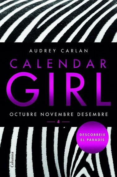 CALENDAR GIRL 4 OCTUBRE NOVEMBRE DESEMBRE (CATALÀ) | 9788466421621 | CARLAN, AUDREY | Llibreria Drac - Librería de Olot | Comprar libros en catalán y castellano online