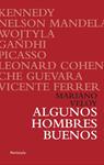 ALGUNOS HOMBRES BUENOS | 9788499420851 | VELOY, MARIANO | Llibreria Drac - Llibreria d'Olot | Comprar llibres en català i castellà online