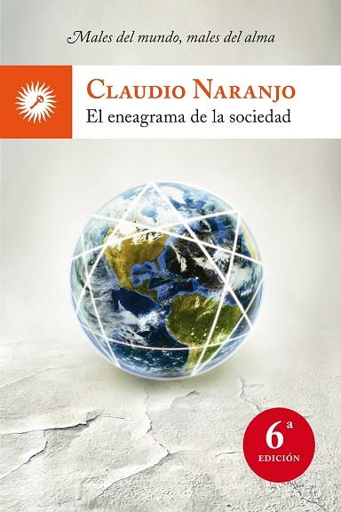 ENEAGRAMA DE LA SOCIEDAD, EL | 9788495496829 | NARANJO, CLAUDIO | Llibreria Drac - Llibreria d'Olot | Comprar llibres en català i castellà online