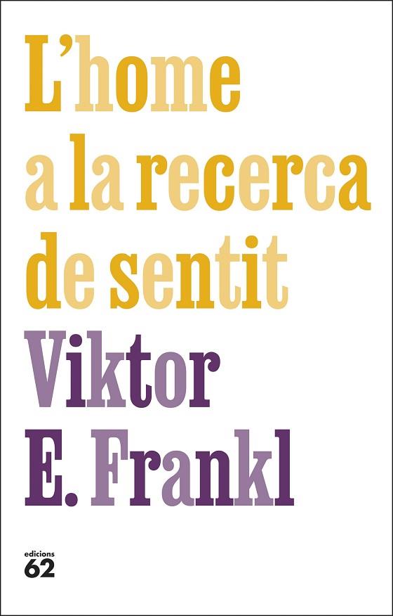 HOME A LA RECERCA DE SENTIT, L' | 9788429781670 | FRANKL, VIKTOR E. | Llibreria Drac - Llibreria d'Olot | Comprar llibres en català i castellà online