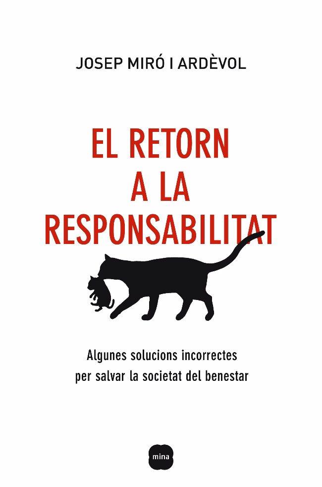 RETORN A LA RESPONSABILITAT, EL | 9788496499805 | MIRO, JOSEP | Llibreria Drac - Llibreria d'Olot | Comprar llibres en català i castellà online