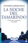NOCHE DEL TAMARINDO, LA | 9788408084259 | GOMEZ RUFO, ANTONIO | Llibreria Drac - Llibreria d'Olot | Comprar llibres en català i castellà online