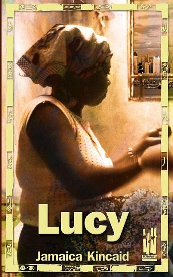 LUCY | 9788481365511 | KINCAID, JAMAICA | Llibreria Drac - Llibreria d'Olot | Comprar llibres en català i castellà online