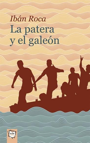 PATERA Y EL GALEÓN, LA | 9788491421740 | ROCA, IBAN | Llibreria Drac - Llibreria d'Olot | Comprar llibres en català i castellà online