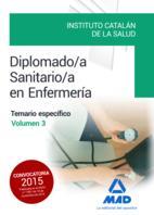 DIPLOMADO/A SANITARIO/A EN ENFERMERÍA DEL ICS. TEMARIO ESPECÍFICO VOLUMEN 3 | 9788490936368 | AAVV | Llibreria Drac - Llibreria d'Olot | Comprar llibres en català i castellà online