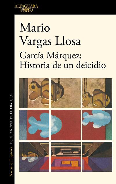 GARCÍA MÁRQUEZ: HISTORIA DE UN DEICIDIO | 9788420454801 | VARGAS LLOSA, MARIO | Llibreria Drac - Llibreria d'Olot | Comprar llibres en català i castellà online