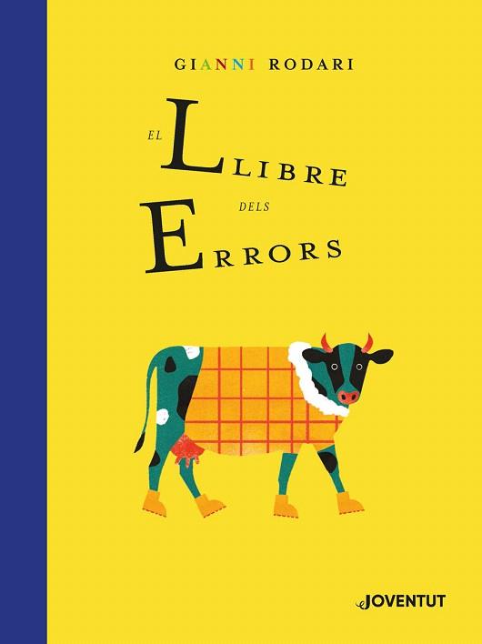 LLIBRE DELS ERRORS, EL | 9788426146175 | RODARI, GIANNI | Llibreria Drac - Llibreria d'Olot | Comprar llibres en català i castellà online