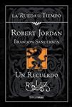 UN RECUERDO DE LUZ | 9788448009960 | JORDAN, ROBERTO / BRANDON SANDERSON | Llibreria Drac - Llibreria d'Olot | Comprar llibres en català i castellà online